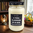 Funny Teacher Feral Classroom Candle