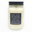 Funny Siblings Favorite Kid Candle