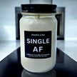 Funny Single AF Candle
