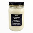 Funny Hot Wife Candle