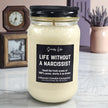Funny Life Without A  Narcissist Candle