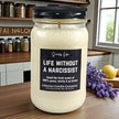Funny Life Without A  Narcissist Candle