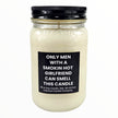 Funny Smokin Hot Girlfriend Candle