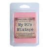My 90's Mixtape Wax Melt