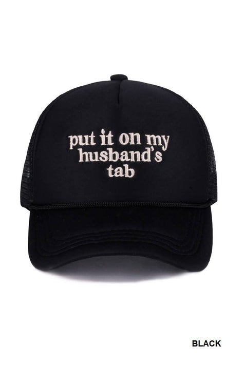 Put It On My Husband's Tab Mesh Trucker Cap