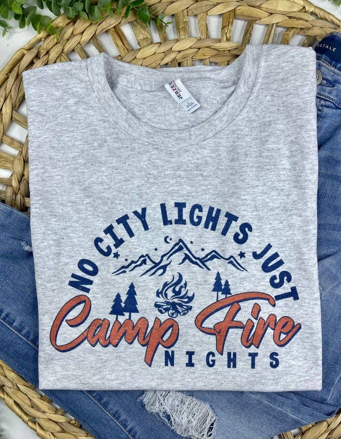 No City Lights Just Camp Fire Nights Tee