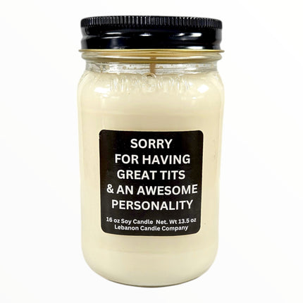 Funny Sorry For Having Great Tits Candle