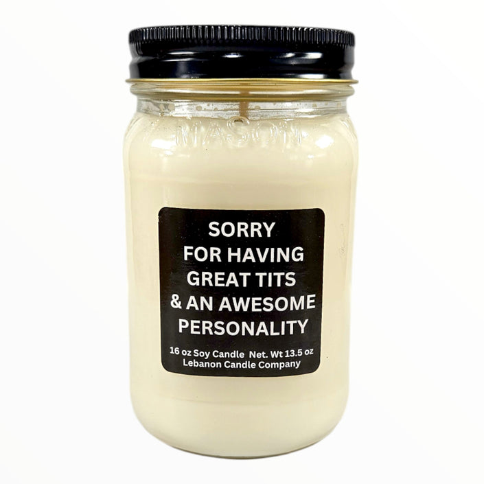 Funny Sorry For Having Great Tits Candle