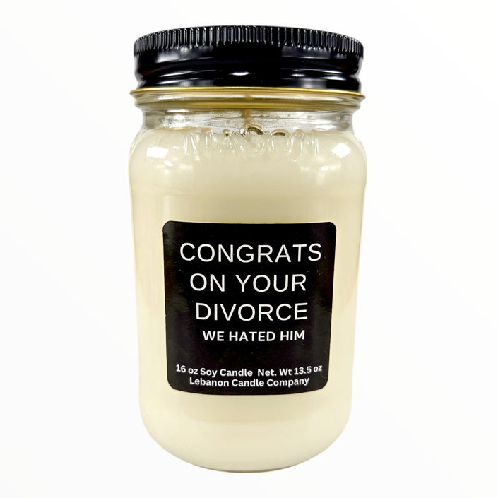 Funny Divorce We Hated Him Candle