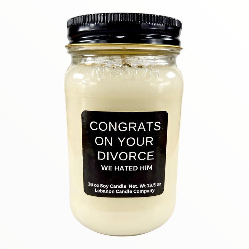 Funny Divorce We Hated Him Candle