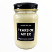 Funny Tears Of My Ex Candle