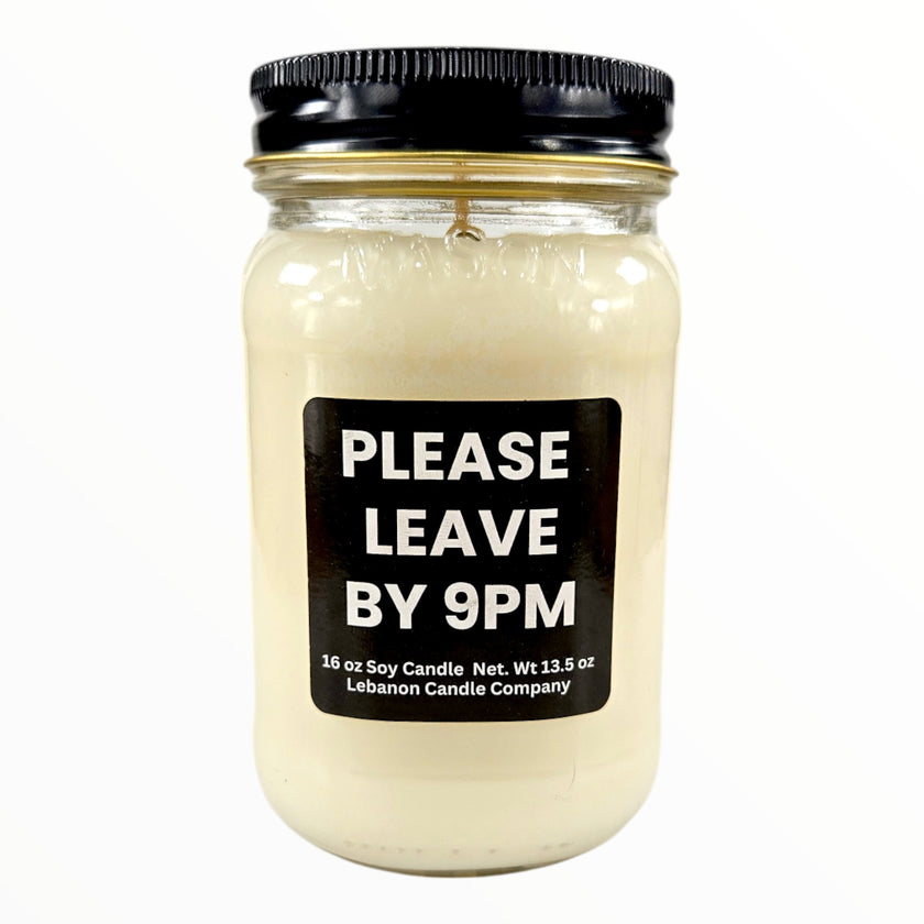 Funny Please Leave By 9pm Candle