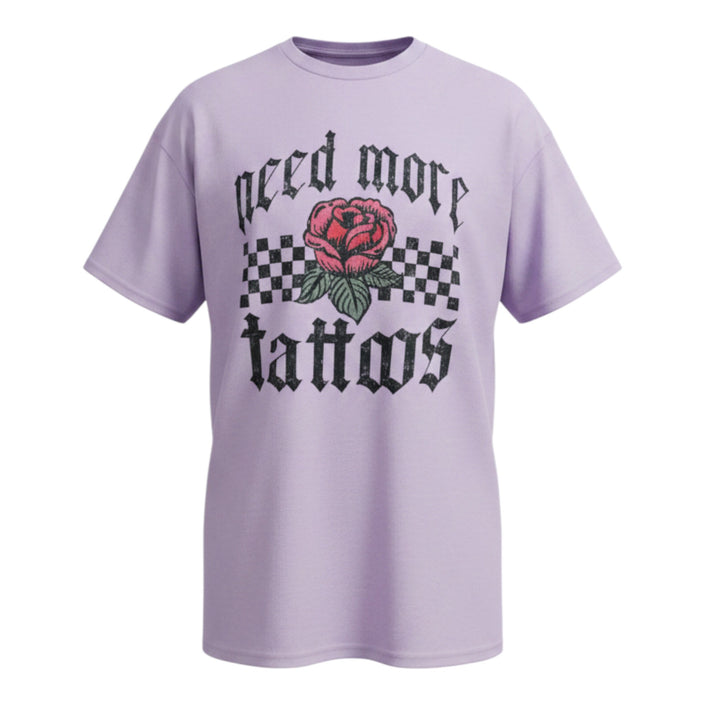Need More Tattoos  Graphic Tee