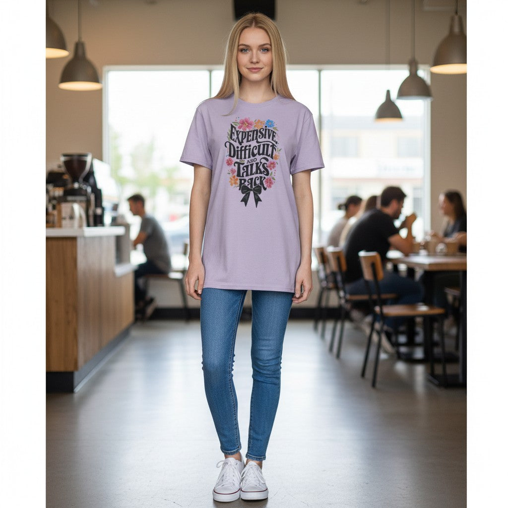 Expensive Difficult and Talks Back Tee
