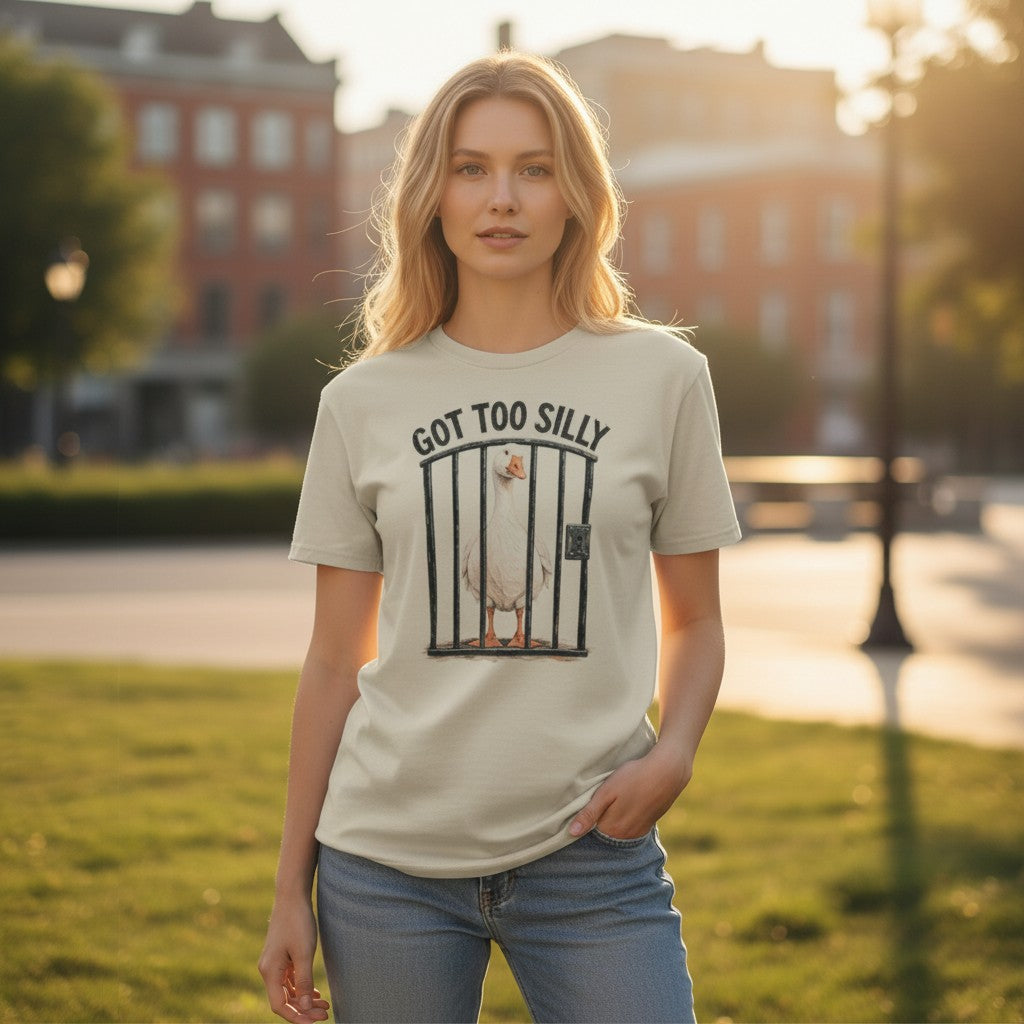 Got Too Silly Tee