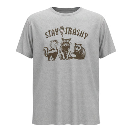 Stay Trashy  Graphic Tee