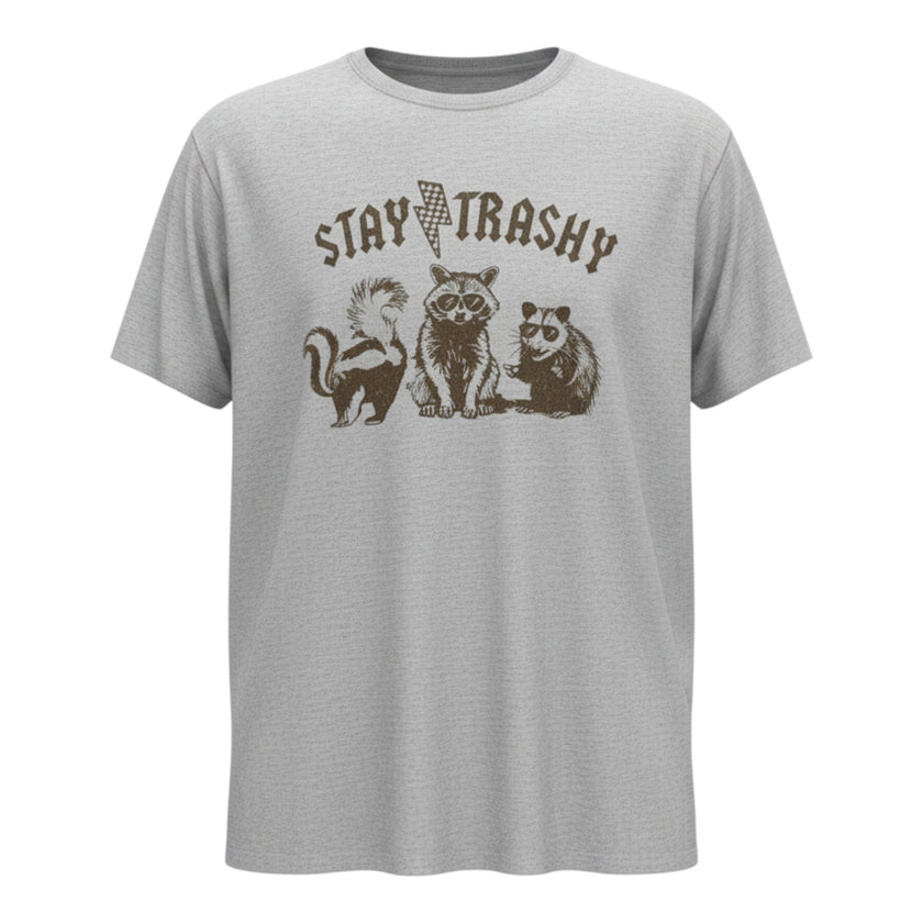 Stay Trashy Tee