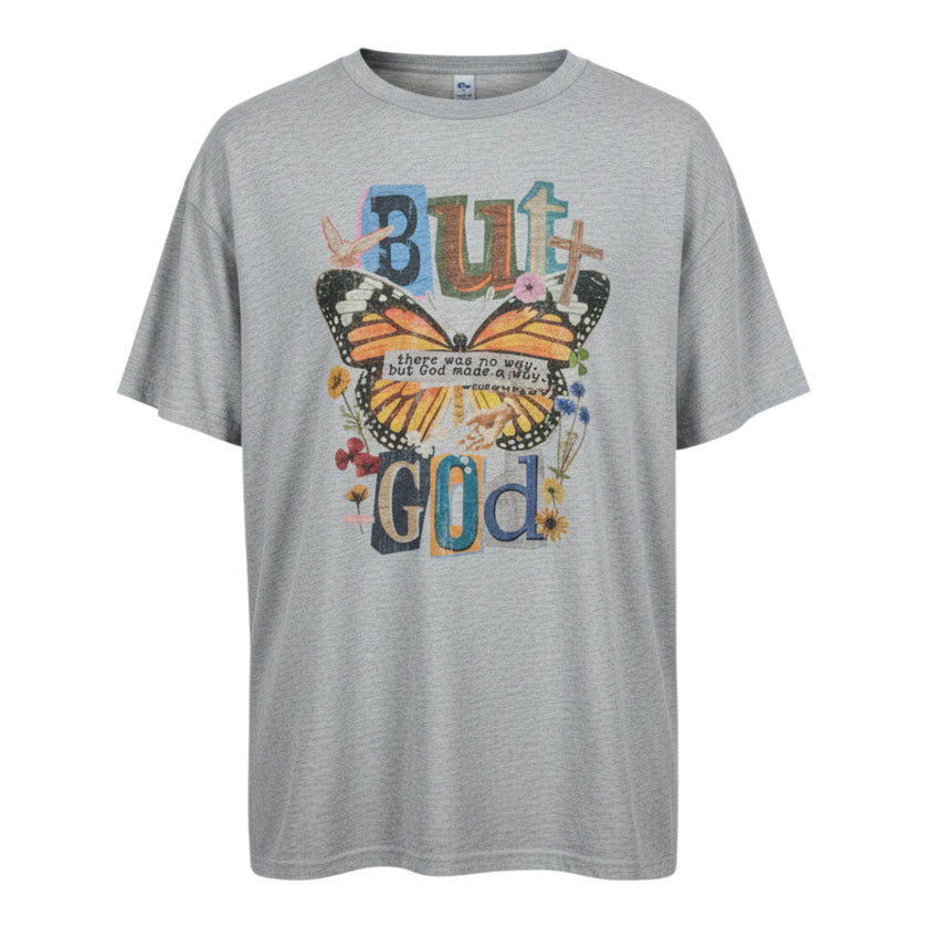 But God Made A Way Tee