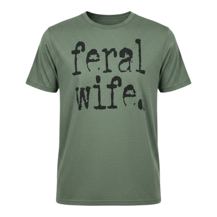 Feral Wife  Graphic Tee