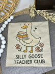 Silly Goose Teacher Club Tee