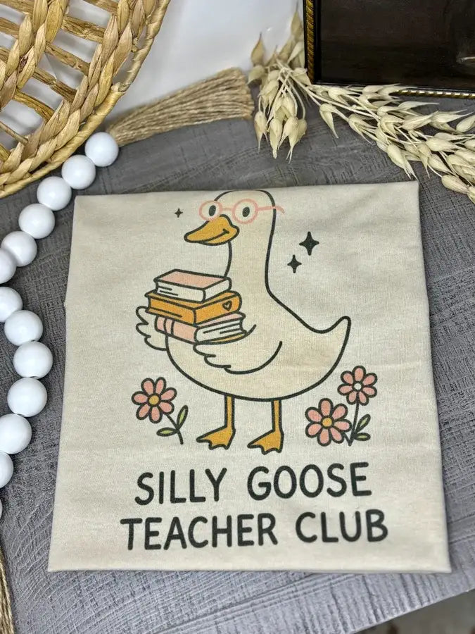 Silly Goose Teacher Club Tee