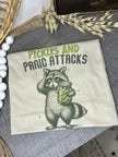 Pickles and Panic Attacks Tee