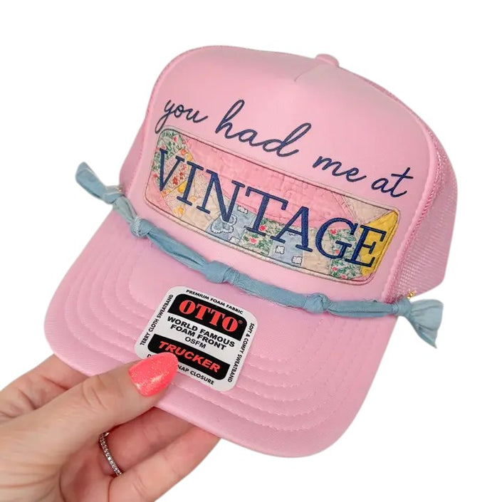 You Had Me At Vintage Sweetheart Trucker Hat