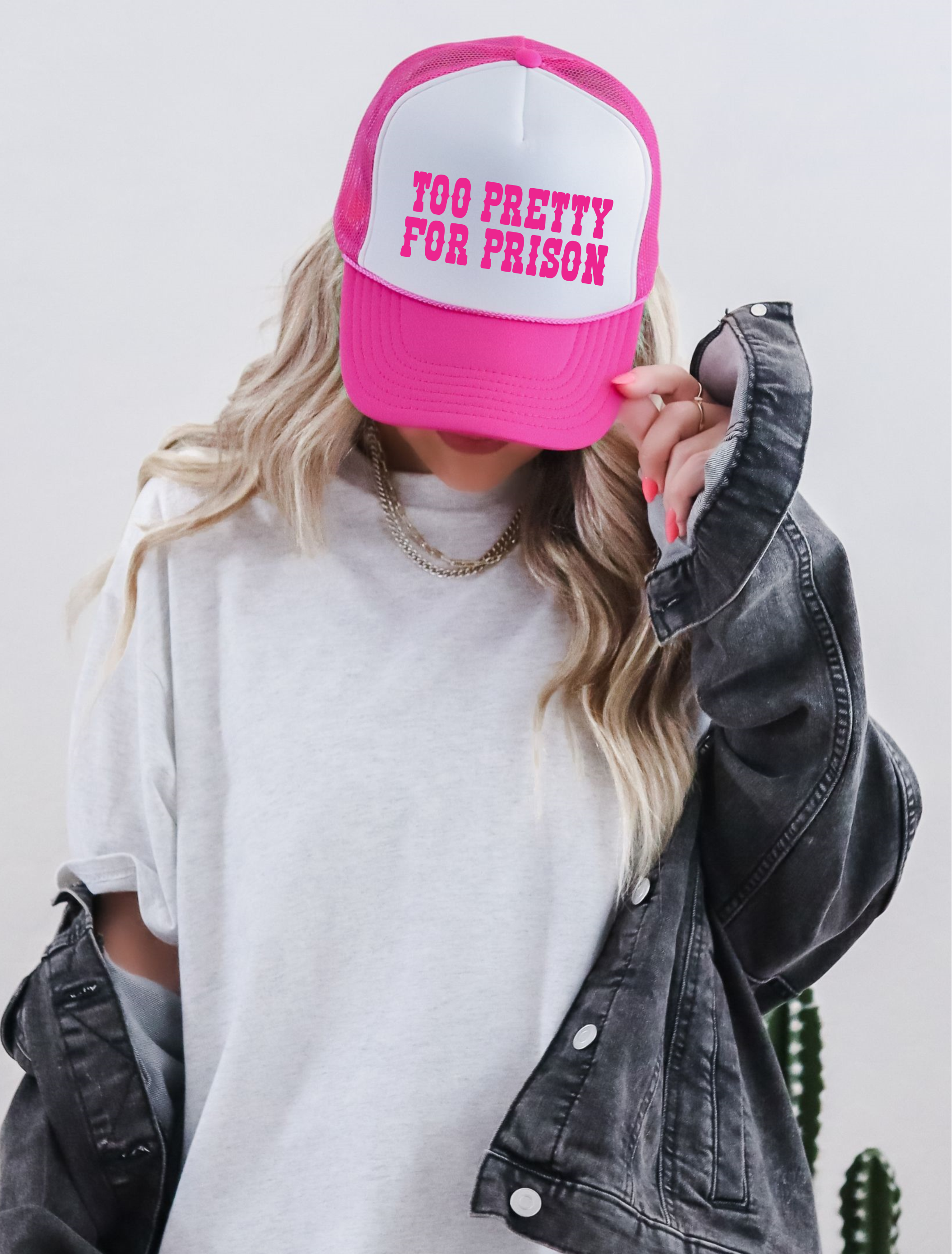 Too Pretty for Prison Pink Trucker Hat