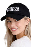 Save Water Drink Margs Embroidered Baseball Cap