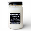 Alimony and Tequila Funny Candle