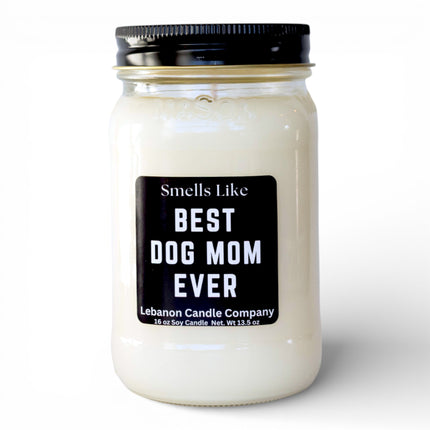 Best Dog Mom Ever Funny Candle