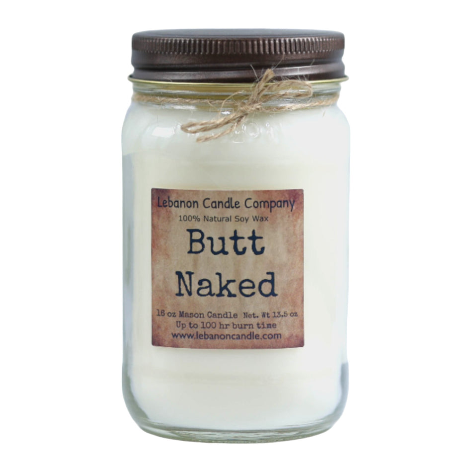 Butt Naked Candle, 16.5oz Mason Jar, 100hr Burn - Hand-Poured Soy Wax
