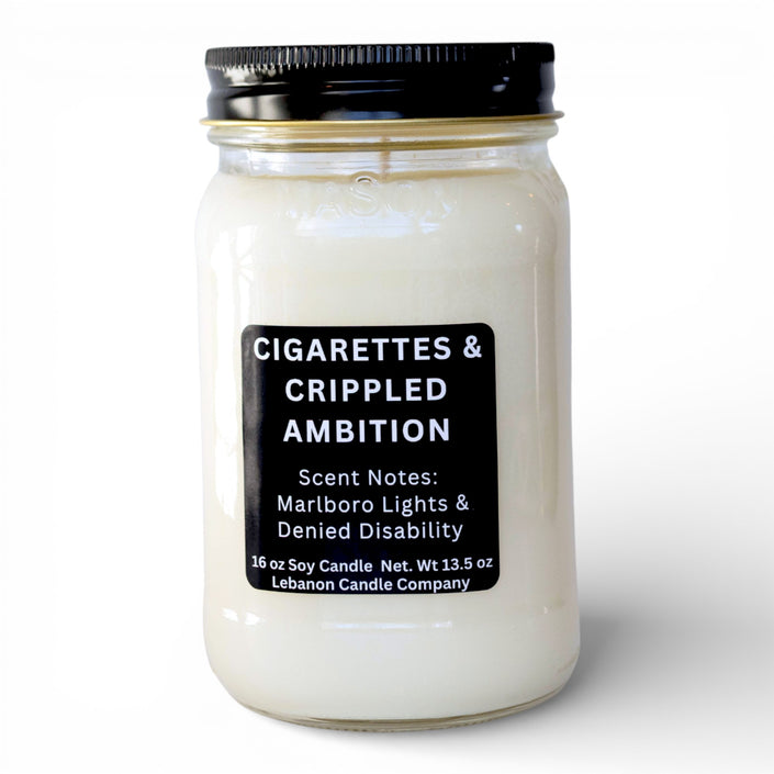 Cigarettes and Crippled Ambition Funny Candle