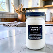 Daddy's Money Funny Candle