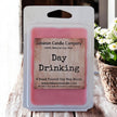 Day Drinking Wax Melt