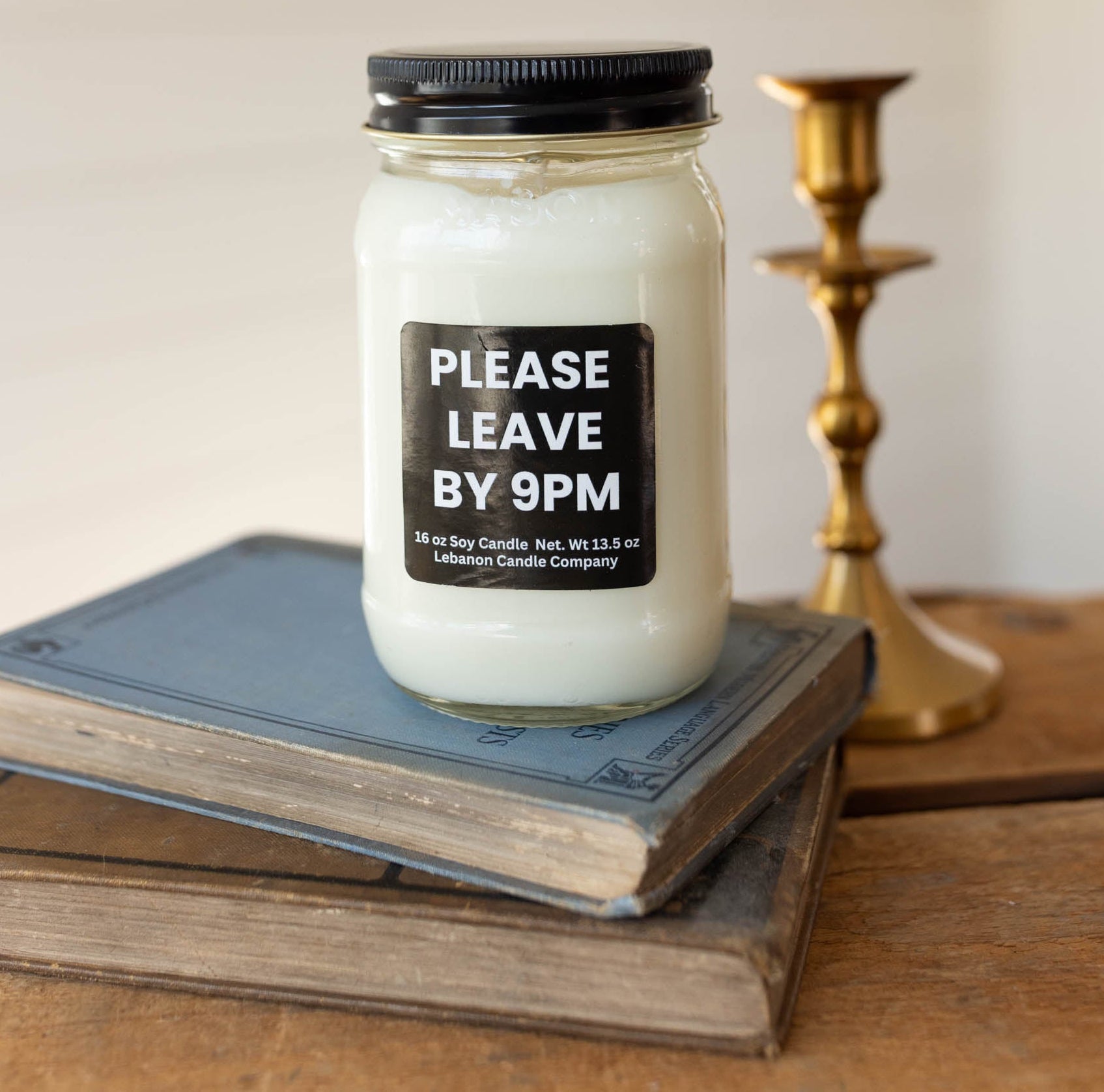 Please Leave By 9pm Funny Candle