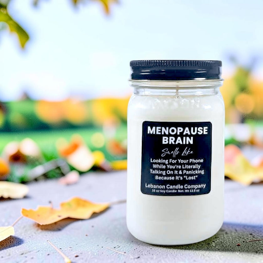 Menopause Brain Funny Candle