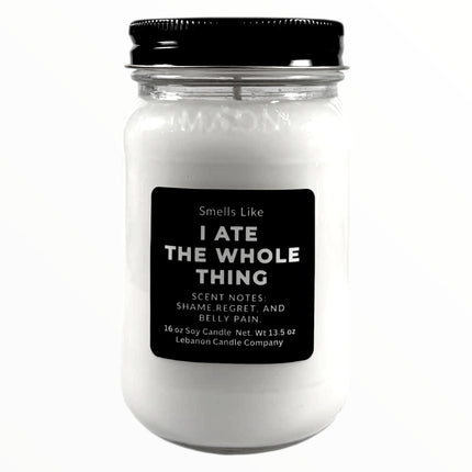 I Ate The Whole Thing Funny Candle