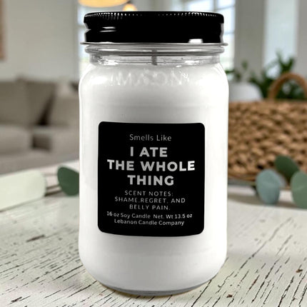 I Ate The Whole Thing Funny Candle
