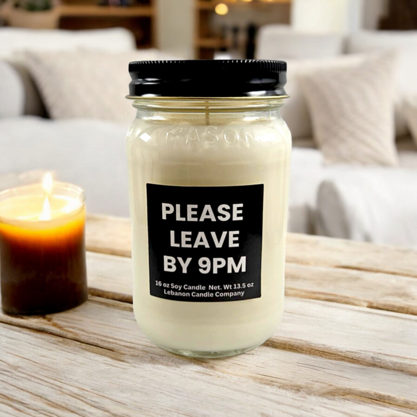 Funny Please Leave By 9pm Candle