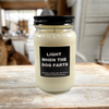 Funny Light When The Dog Farts Candle
