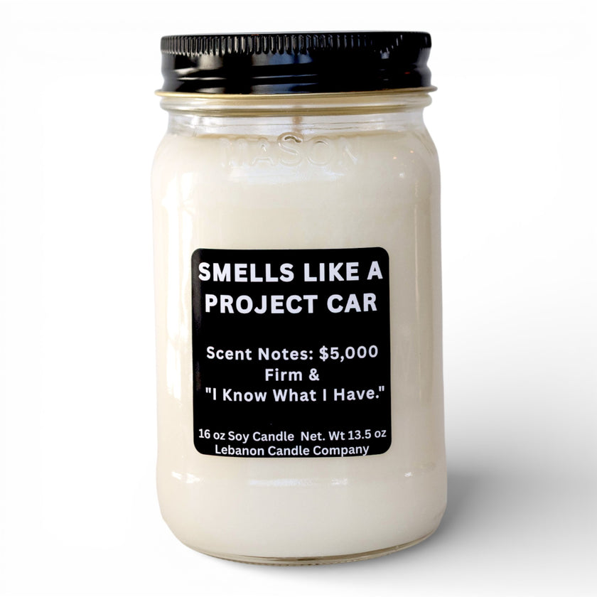 Smells Like A Project Car Funny Candle