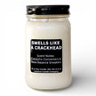 Smells Like a Crackhead Funny Candle