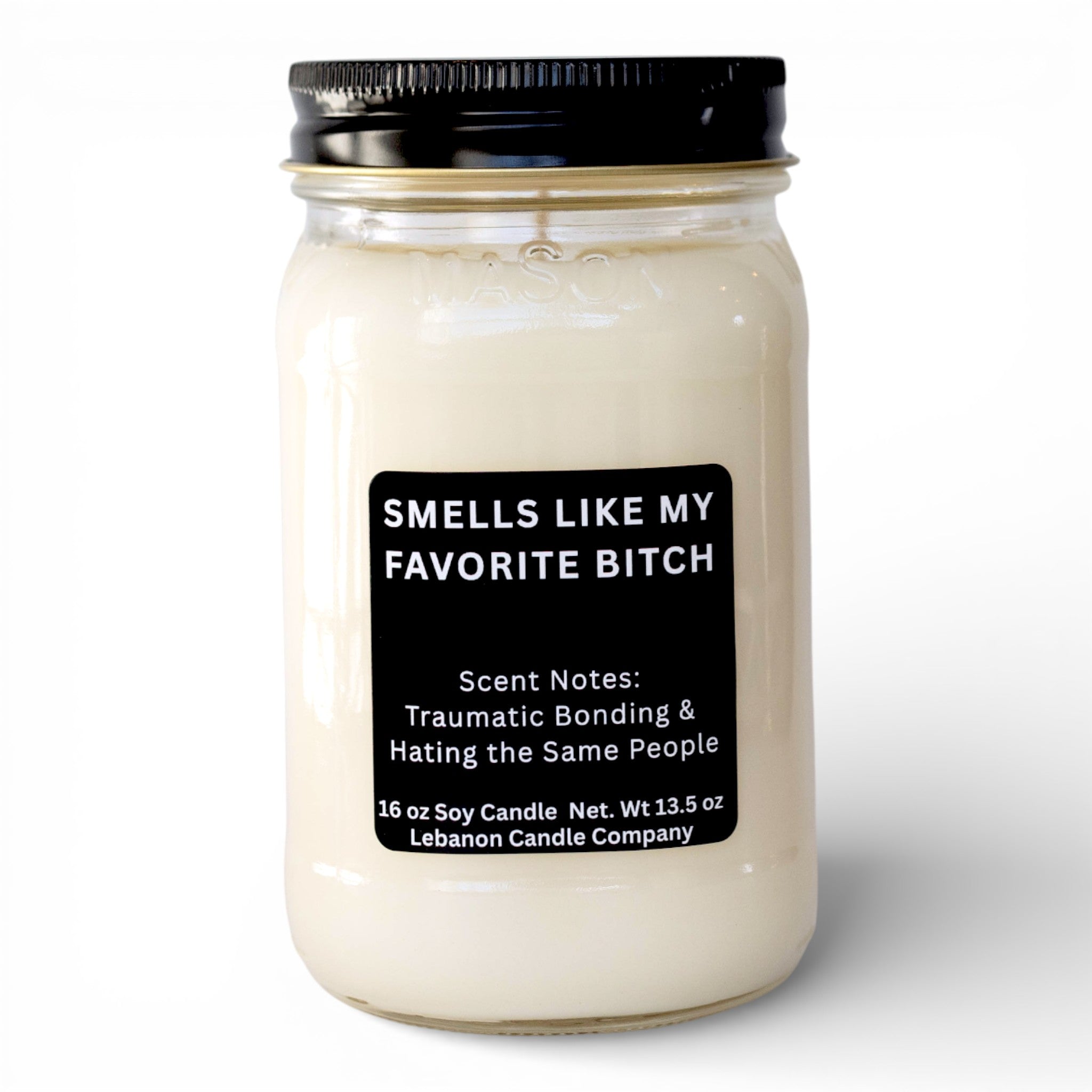 Smells Like My Favorite Bitch Funny Best Friend Candle