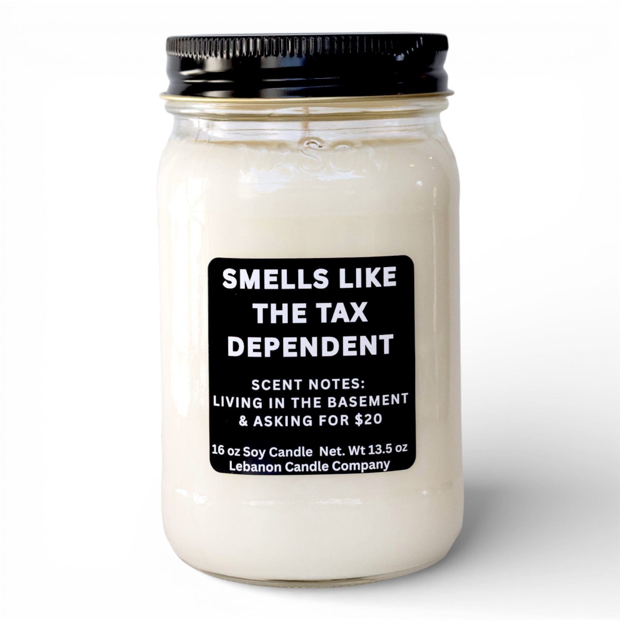 Smells Like The Tax Dependent Funny Candle