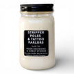 Stripper Poles and Tattoo Parlors Funny Candle