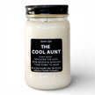 Smells Like The Cool Aunt Funny Candle