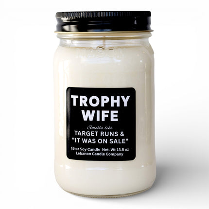 Trophy Wife Funny Candle