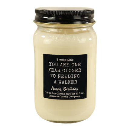 Funny Birthday Need A Walker Candle