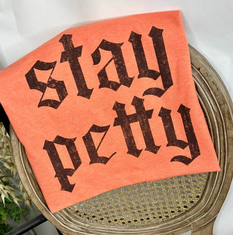 Stay Petty Graphic Tee